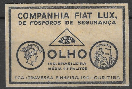 MADE IN BRASIL BRAZIL Vintage COMPANHIA FIAT LUX DE FOSFOROS OLHO INDUSTRIA BRASILEIRA  Matchbox Label   5  X 3.5  Cm  - Cajas De Cerillas - Etiquetas