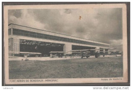 33---PORT AERIEN DE BORDEAUX MERIGNAC-----avions De Tourisme--Pub Au Verso - Merignac