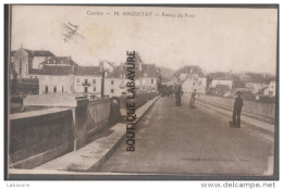 Delcampe - 19---ARGENTAT--Entrée Du Pont--animé - Argentat