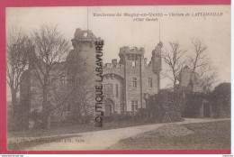 95 - MAGNY EN VEXIN--(environs) Chateau De LATTAINVILLE (coté Ouest ) - Magny En Vexin