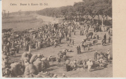 EGYPTE. LE CAIRE . Bazar  (Marché) à Kasre-El-Nil - Kairo