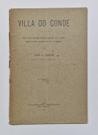 VILA DO CONDE - MONOGRAFIAS - Ligeiro Esboço Etymologico D'algumas Povoações ...  (Autor: Pedro A. Ferreira- 1912) - Old Books