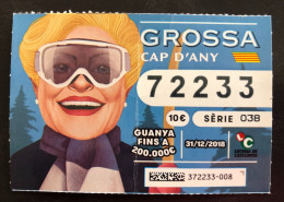 115 R, 1 X Lottery Ticket, « Loteria De Catalunya », « GROSSA, Cap D'Any », 2018 - Billets De Loterie