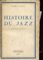 Histoire Du Jazz. - Ulanov Barry - 1955 - Music