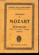 Symphonien N.1 Mozart Symphonie Cdur-Ut Majeur-Cmajor (Jupiter) - Eulenburgs Kleine Partitur-ausgabe. - Mozart - 0 - Muziek