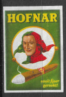 NETHERLANDS Matchbox Label Etiket Sigaren Cigares Cigars Hofnar Nooit Fijner Gerookt    5  X 3.5  Cm  - Matchbox Labels