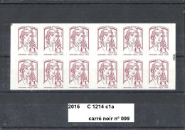 Variété Carnet Adhésifs De 2016 Neuf** Y&T N° C 1214 C1a Carré Noir N° 099 - Postzegelboekjes