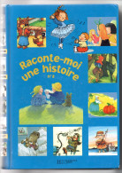 RACONTE MOI UNE HISTOIRE N°2  Hachette Jeunesse 2001 - Hachette