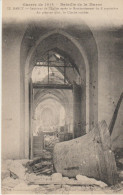 (77) BARCY (293 Ha) Guerre De 1914. Bataille De La Marne. Intérieur De L'église Après Bombardement. CLOCHE Tombée - Other & Unclassified