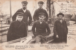 35 - SAINT MALO - Les Survivants Du " HILDA" NAUFRAGES LE 19 NOVEMBRE1905 / 120 PASSAGERS / PRECURSEUR - Catastrofi