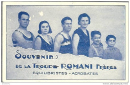 Th - Souvenir De La Troupe ROMANI Frères - Quilibristes - Acrobates - Cirque