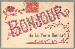 72-LA-FERTE-BERNARD- BOURJOUR DE LA FERTE-BERNARD  - CARTE A PAILLETTES - La Ferte Bernard