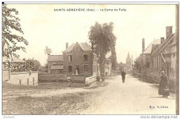 60 - SAINTE-GENEVIEVE - Le Camp Du Puits - Sainte-Geneviève