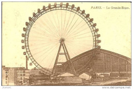 Delcampe - 75 - PARIS - 7è - La Grande-Roue - Paris (07)
