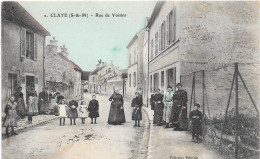 77 CLAYE - Rue De Voisins - Animée - Claye Souilly