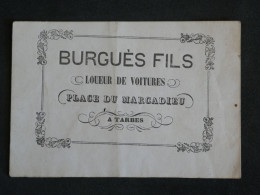 DA15 FRANCE CARTE DE VISITE LOUEUR DE VOITURE A TARBES ENV. 1890++INTERESSANT+++ - Cartoncini Da Visita