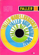 Catalogue Faller 1970 : Autos, Trains, Bâtiments, ... - Avec Tarifs - France - 1970 - Französisch