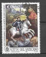 Timbres Oblitérés Du Vatican 2003, N°1313 YT, Peintures: Anniversaire De La Mort De St Georges, 1700 Ans - Gebraucht