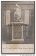 59---VIEUX CONDE--Eglise--N D De Pitié--Hommage Aux Enfants De Vieux Condé Mort Pour La Patrie-1914-1918 - Vieux Conde