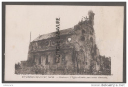 60-- RIBECOURT---L'Eglise Détruite Par L'armee Allemande--WW1-(Environs De Compiegne ) - Ribecourt Dreslincourt