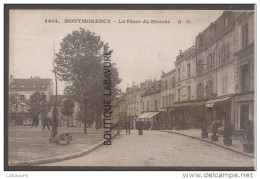 95--MONTMORENCY La Place Du Marché--animé - Montmorency