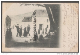 15--LE CANTAL ILLUSTRE--La Bourrée D'Auvergne---precurseur - Autres & Non Classés