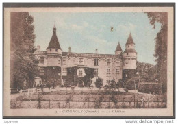 33----GRIGNOLS--Le Chateau---cpsm Pf Couleur - Gradignan