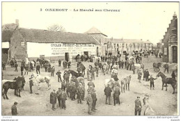 80 - OISEMONT - Le Marché Aux Chevaux - Oisemont