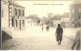 80 - BRAY-SUR-SOMME - Place De La Mairie - Bray Sur Somme