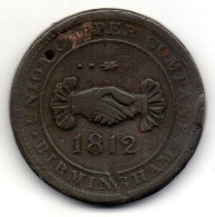 GREAT BRITAIN - BIRMINGHAM, 1 Penny Token, Copper, Year 1812 - C. 1 Penny