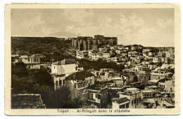 TRIPOLI Ai Rifayah Avec La Citadelle / Syrie /  Editeur Livrairie National Aboud Frères / Circulée 1931 - Siria