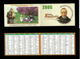 Calendarietto Sacro 2005 - Santo Padre Annibale M. Di Francia - Petit Format : 2001-...