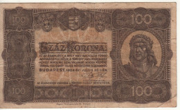 HUNGARY 100  Korona   P73  Dated 01.07.1923  ( King Mátyás ) - Hungary