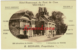 Vouvray- Hôtel Restaurant Du Pont De La Cisse Proprietaire Besnard (En Très Bon état) - Vouvray