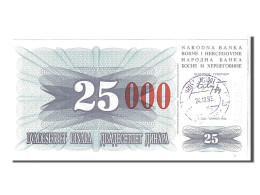 Billet, Bosnia - Herzegovina, 25,000 Dinara, 1993, KM:54c, NEUF - Bosnie-Herzegovine