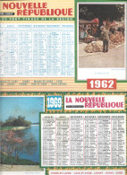 2 CANLENDRIERS 1962 ET 1969 LA NOUVELLE REPUBLIQUE DU CENTRE OUEST. - Tamaño Grande : 1961-70