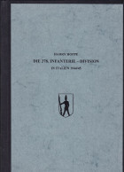 WW2 WEHRMACHT HARRY HOPPE DIE 278.INFANTERIE DIVISION IN ITALIEN 1944/1945 PDF - Autres & Non Classés