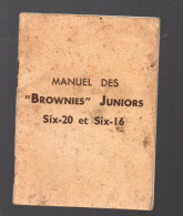 (photo)  Manuel Des BROWNIES JUNIORS   Six-20 Et Six-16 (PPP44900) - Photographie