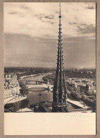 CPSM 75 - PARIS - Photographie Albert MONIER - TB GROS PLAN La Flèche De NOTRE DAME - Notre Dame De Paris