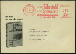 (22a) DÜSSELDORF 1/ Mit Dem Fahrstuhl/ In Die Römerzeit/ ..ECON VERLAG 1960 (27.9.) AFS , Klar Auf Dekorativem Reklame-B - Archäologie