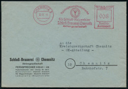 CHEMNITZ 1/ Reichsgesundheitsmarke/ Für Schloss-Weizenbier/ Schloß-Brauerei.. 1944 (30.8.) Seltener AFS Francotyp = Germ - Archéologie