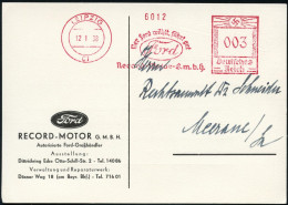 LEIPZIG/ C1/ Wer Ford Wählt,fährt Gut/ Ford/ Record-Motor-GmbH 1938 (10.5.) AFS = Ford-Logo Klar Auf Motivgl. Firmen-Bf. - Voitures
