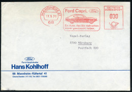 68 MANNHEIM 41/ Ford Capri... 1971 (17.5.) AFS = Ford "Capri"-Sportwagen, Firmen-Bf.: Ford-Haupthändler Hans Kohlhoff.., - Voitures