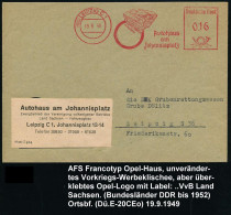 (10b) LEIPZIG C1/ OPEL/ Autohaus/ Am/ Johannisplatz 1949 (19.9.) AFS Francotyp = Opel-Haus Mit Tankstelle , überklebter  - Voitures