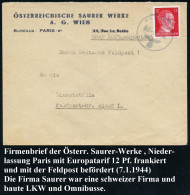 DT.BES.FRANKREICH 1944 (7.1.) 1K: FELDPOST AUF EF 12 Pf. Hitler (Mi.827) Firmen-Bf.: ÖSTERREICHISCHE SAURER WERKE, A.G.  - Trucks