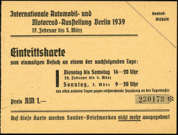 Berlin 1939 Int. Automobil- U. Motorrad-Ausstellung, Orig.Eintrittskarte 1.- RM (rs. DEUTSCHE BANK-Reklame) Mit Zusatz:  - Cars