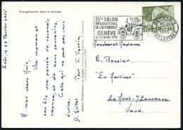 SCHWEIZ 1955 (11.2.) MWSt.: GENEVE 1/25me SALON/INTERNAT./DE L'AUTOMOBILE.. = Oldtimer-Kabrio , Klar Gest. Bedarfs-Kt. - - Autos