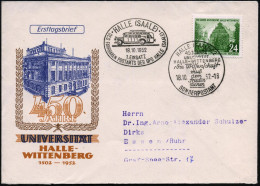 HALLE(SAALE)/ 1.EINSATZ/ DES FAHRBAHREN POSTAMTS DER OPD HALLE.. 1952 (18.10.) Oval-SSt + SSt: HALLE (SAALE)/450 JAHRE/U - Cars