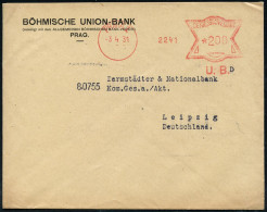 TSCHECHOSLOWAKEI 1931 (3.4.) AFS Francotyp: PRAHA 1/U. B. = Böhmische Union-Bank , Deutscher Firmen-Abs., Ausl.-Bf. N. L - Other