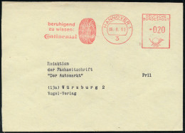 3 HANNOVER 1/ Beruhigend/ Zu Wissen:/ Continental 1963 (6.8.) AFS = PKW-Reifen (links Verkürzter) Fern-Bf. (Dü,26) - GUM - Chemistry